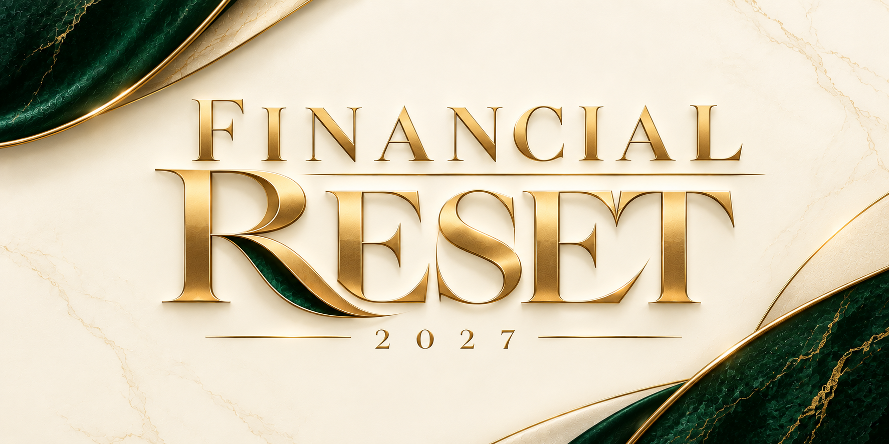 Financial Reset 2027 gold and emerald wordmark